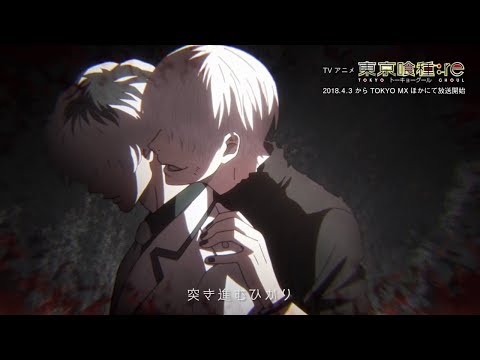 “東京喰種：re”×“女王蜂「HALF」”Collaboration Movie