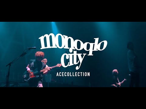 Clip — «Monoqlo City» — ACE COLLECTION