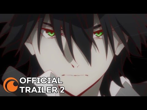 Трейлер — PV2 (Crunchyroll) Sub