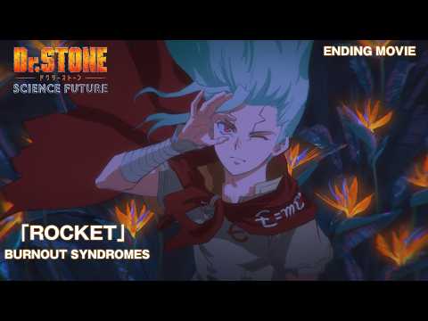 Эндинг — ED1 «ROCKET» — BURNOUT SYNDROMES