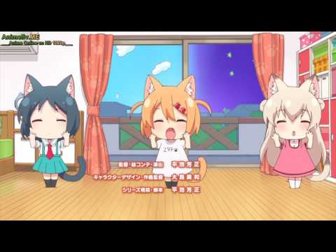 Опенинг — Nyanko Days Opening - Nyanko is L♥VE