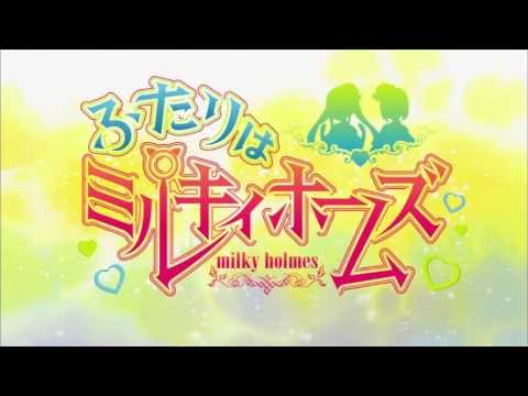 Opening — OP1 «Glory Glowing☆DAYS»  — Milky Holmes
