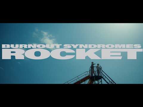 Клип — «ROCKET» — BURNOUT SYNDROMES