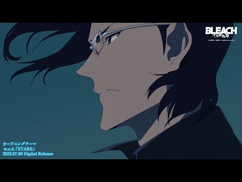 Опенинг — OP1 «STARS» — w.o.d.