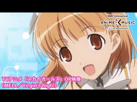 Opening — OP1 «Virgin's high!» — MELL