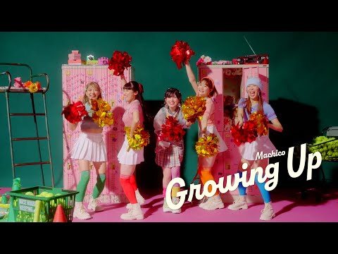 Клип — «Growing Up» — Machico