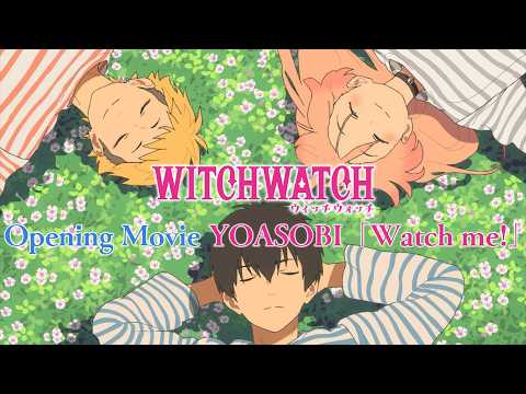 Опенинг — OP1 «Watch me!» — YOASOBI