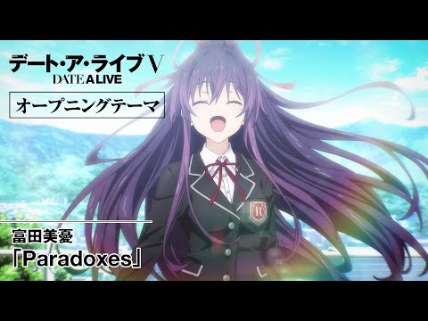 Опенинг — OP1 «Paradoxes» — Мию Томита