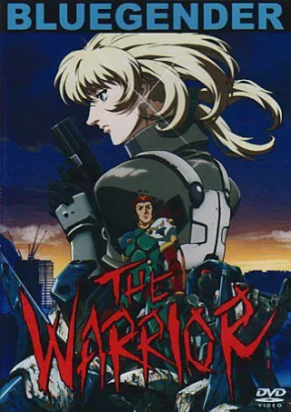 Blue Gender: The Warrior
