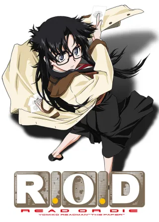 R.O.D - Read or Die