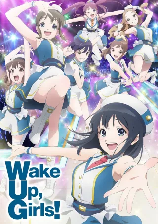 Wake Up, Girls! New Chapter