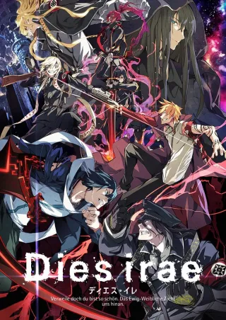 Dies Irae: To the Ring Reincarnation