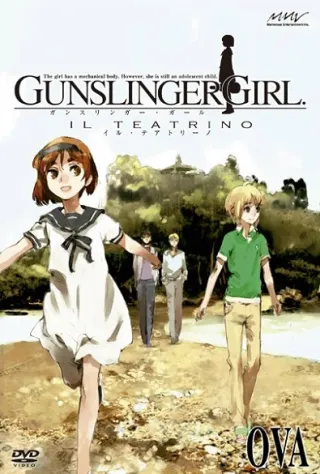 Gunslinger Girl: Il Teatrino OVA