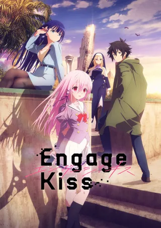 Engage Kiss