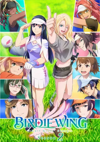 Birdie Wing: Golf Girls' Story Season 2